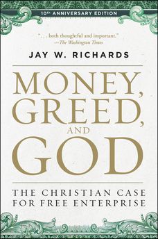 Money, Greed, and God 10th Anniversary Edition