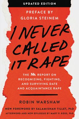 I Never Called It Rape - Updated Edition