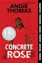 Concrete Rose Paperback  by Angie Thomas