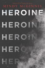 Heroine Paperback  by Mindy McGinnis