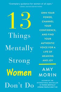13-things-mentally-strong-women-dont-do