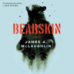 Bearskin Downloadable audio file UBR by James A. McLaughlin