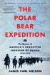 The Polar Bear Expedition
