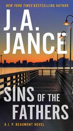 Sins of the Fathers Paperback  by J. A. Jance