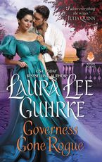 Governess Gone Rogue Paperback  by Laura Lee Guhrke