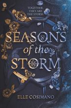 Seasons of the Storm Hardcover  by Elle Cosimano