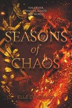 Seasons of Chaos Hardcover  by Elle Cosimano