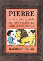 Pierre Paperback  by Maurice Sendak
