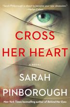 Cross Her Heart Paperback  by Sarah Pinborough
