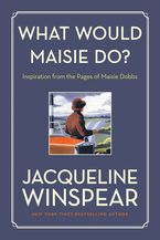 What Would Maisie Do? Paperback  by Jacqueline Winspear