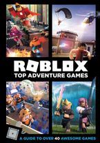 Roblox Top Adventure Games eBook  by Official Roblox Books (HarperCollins)