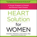 Heart Solution for Women Downloadable audio file UBR by Mark Menolascino