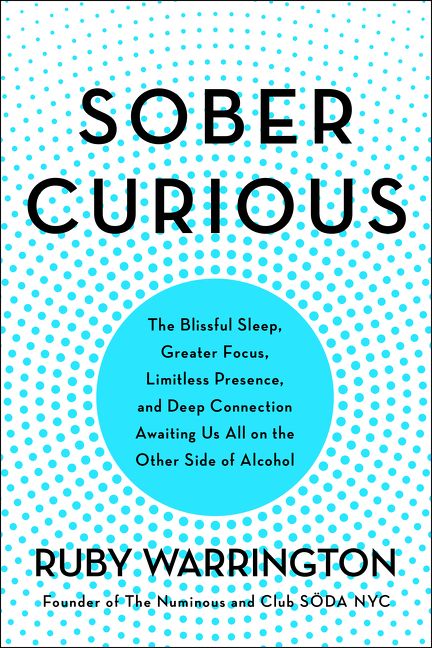 Sober Curious, Paperback, Ruby Warrington