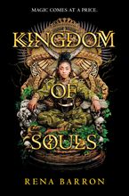 Kingdom of Souls Hardcover  by Rena Barron