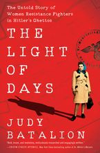 The Light of Days by Judy Batalion