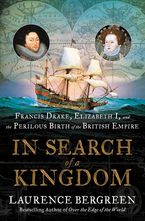In Search of a Kingdom Hardcover  by Laurence Bergreen