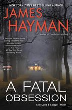 A Fatal Obsession Paperback  by James Hayman