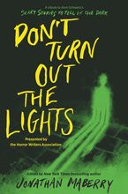 Don’t Turn Out the Lights Hardcover  by Jonathan Maberry