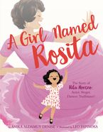 A Girl Named Rosita Hardcover  by Anika Aldamuy Denise