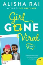 Girl Gone Viral Paperback  by Alisha Rai