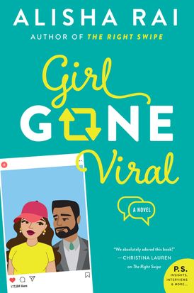 Girl Gone Viral - Alisha Rai - Paperback