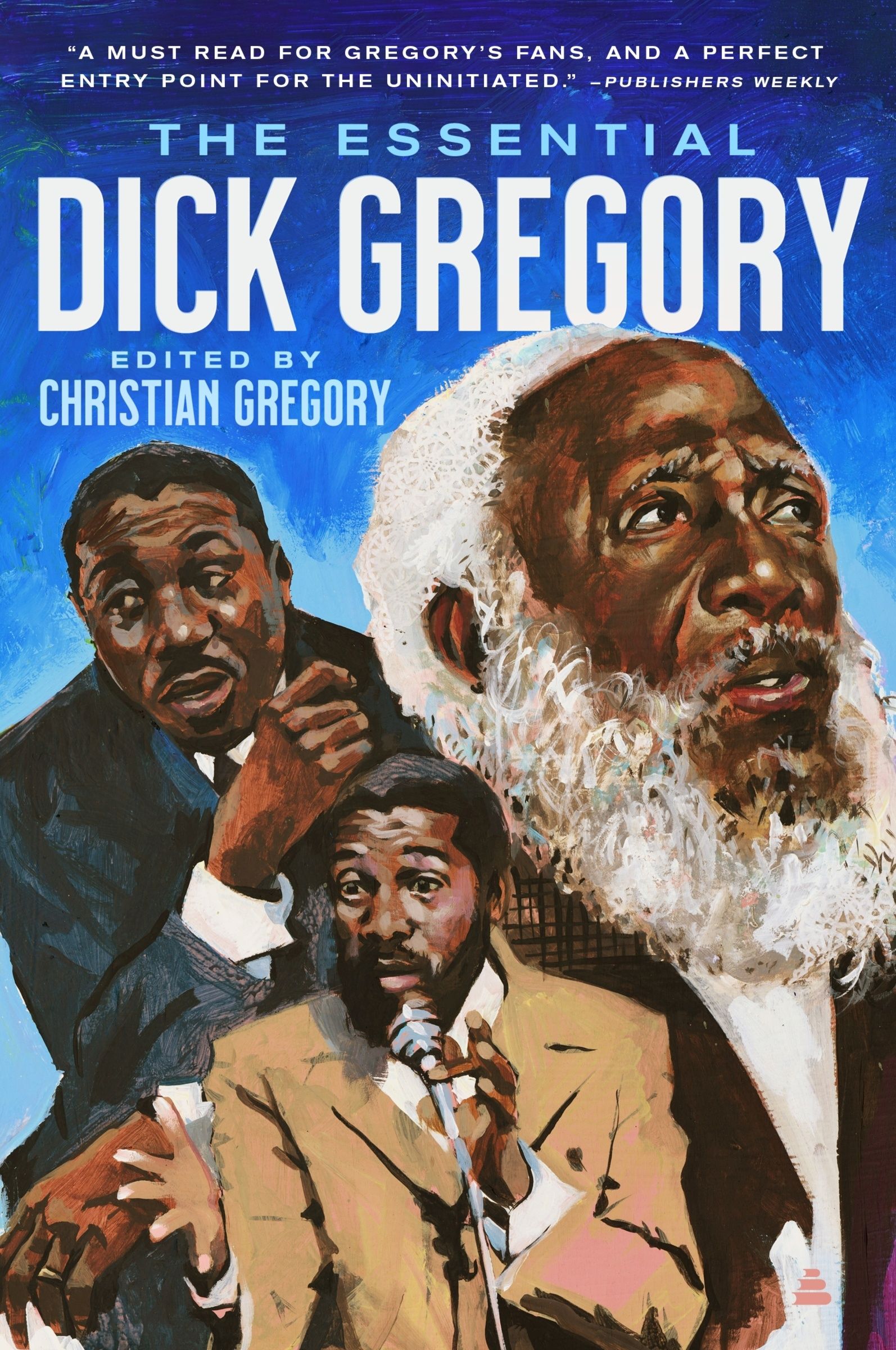The Essential Dick Gregory Book Cover