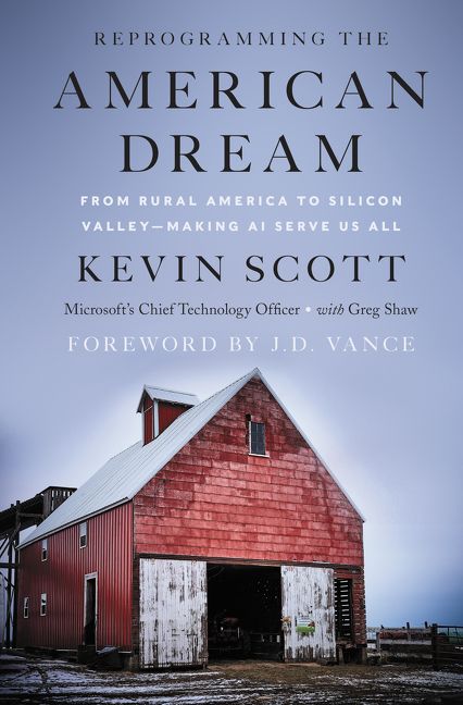 Book cover image: Reprogramming the American Dream: From Rural America to Silicon Valley—Making AI Serve Us All | #1 Wall Street Journal Bestseller