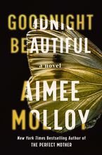 Goodnight Beautiful Hardcover  by Aimee Molloy
