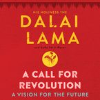 A Call for Revolution Downloadable audio file UBR by Dalai Lama