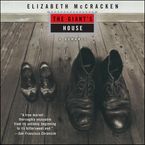 The Giant's House Downloadable audio file UBR by Elizabeth McCracken