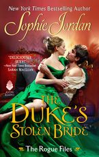 The Duke's Stolen Bride Paperback  by Sophie Jordan