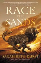 Race the Sands Paperback  by Sarah Beth Durst