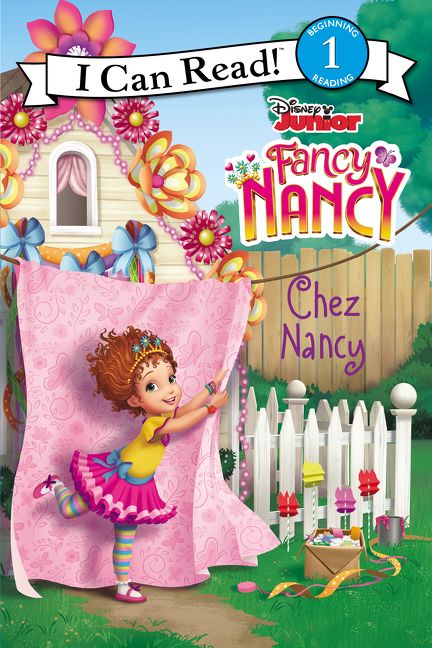 Disney Junior Fancy Nancy: Chez Nancy Book Cover