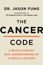The Cancer Code Paperback  by Dr. Jason Fung