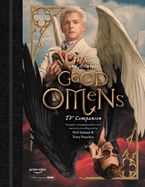 The Nice and Accurate Good Omens TV Companion eBook  by Matt Whyman