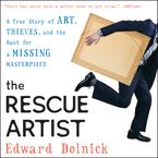 The Rescue Artist Downloadable audio file UBR by Edward Dolnick