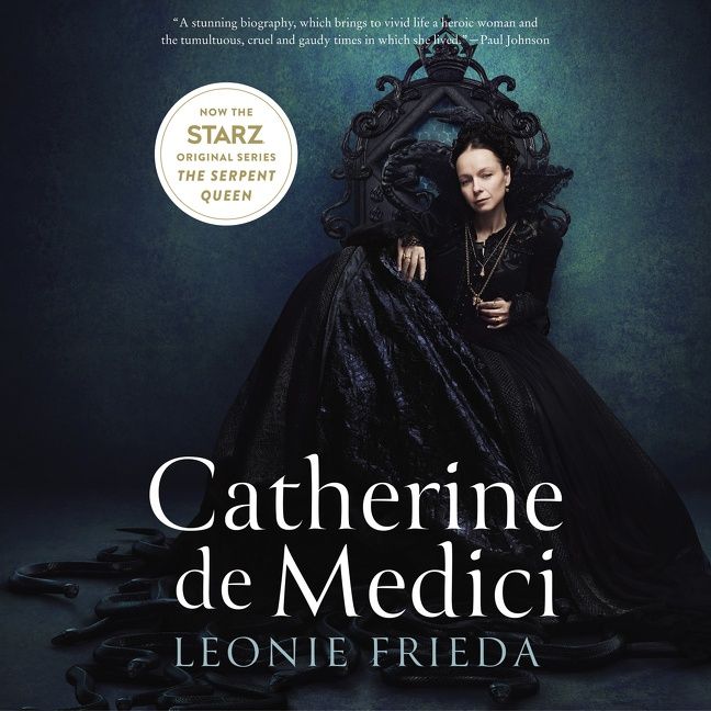 Catherine de Medici - Leonie Frieda - Digital Audiobook