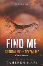 Find Me Paperback  by Tahereh Mafi