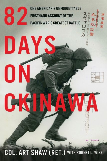 82 Days On Okinawa Art Shaw Hardcover