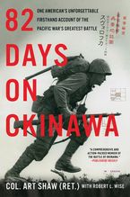 82 Days on Okinawa Paperback  by Art Shaw