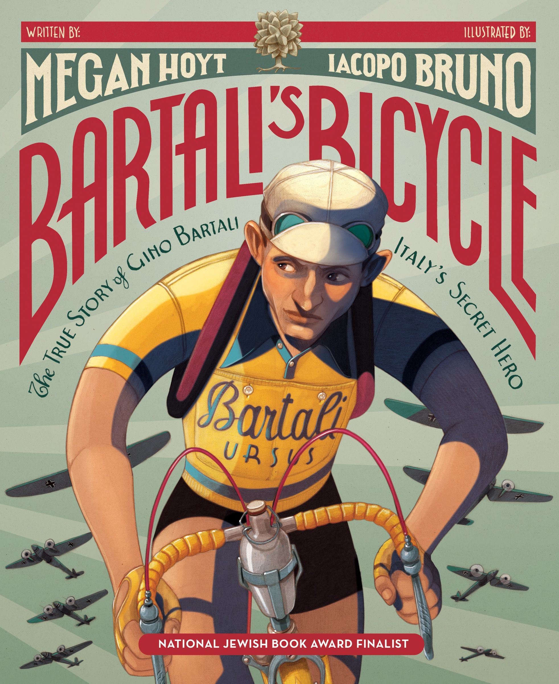 Bartali's Bicycle: The True Story of Gino Bartali, Italy's Secret Hero Book Cover