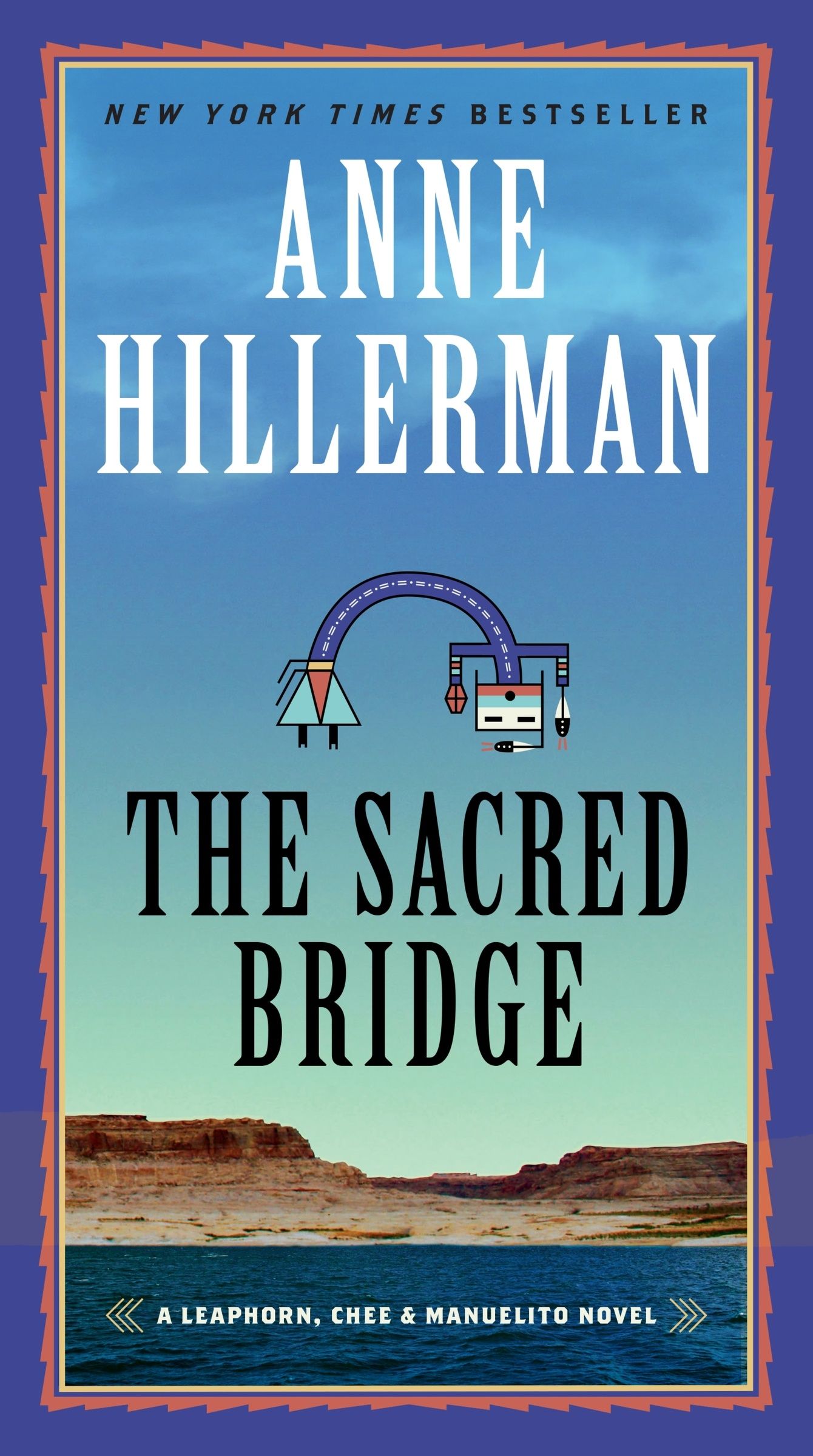 The Sacred Bridge, Paperback, Anne Hillerman