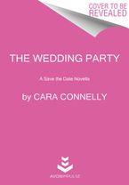 The Wedding Party Paperback  by Cara Connelly