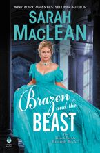 Brazen and the Beast Hardcover  by Sarah MacLean