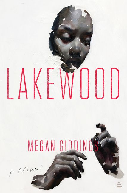 Lakewood Megan Giddings Hardcover