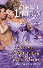When the Marquess Was Mine Paperback  by Caroline Linden