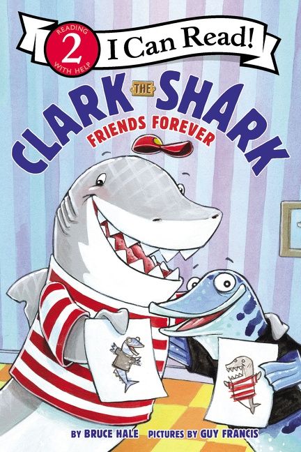 Clark the Shark: Friends Forever Book Cover
