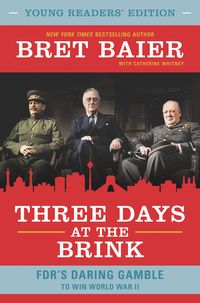 three-days-at-the-brink-young-readers-edition