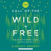 the-call-of-the-wild-and-free