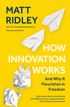 How Innovation Works